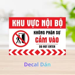 Decal Dán Nội Bộ Cấm Vào - Khu Vực Nhân Viên, Chỉ Dành Cho Staff, Xin Đừng Vào 1