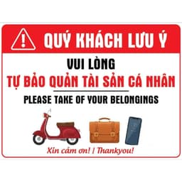 Decal Tự Bảo Quản Tài Sản Cá Nhân, Biển Nhắc Nhở Bảo Quản Tài Sản, Decal Cao Cấp  Dán Tường, Kính, Chống Nước Chống Nắng 6