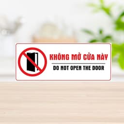 Decal Dán Cấm Mở Cửa, Decal Chất Lượng Cao, Chống Nước, Cửa Hỏng, Không Mở Lối Này 7