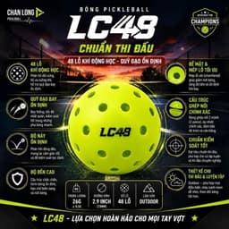[CHÍNH HÃNG] Bóng Pickleball CHANLONG LC48 Pro 48 Lỗ, Bay Chính Xác, Chống Méo, Tập Luyện Thi Đấu 2