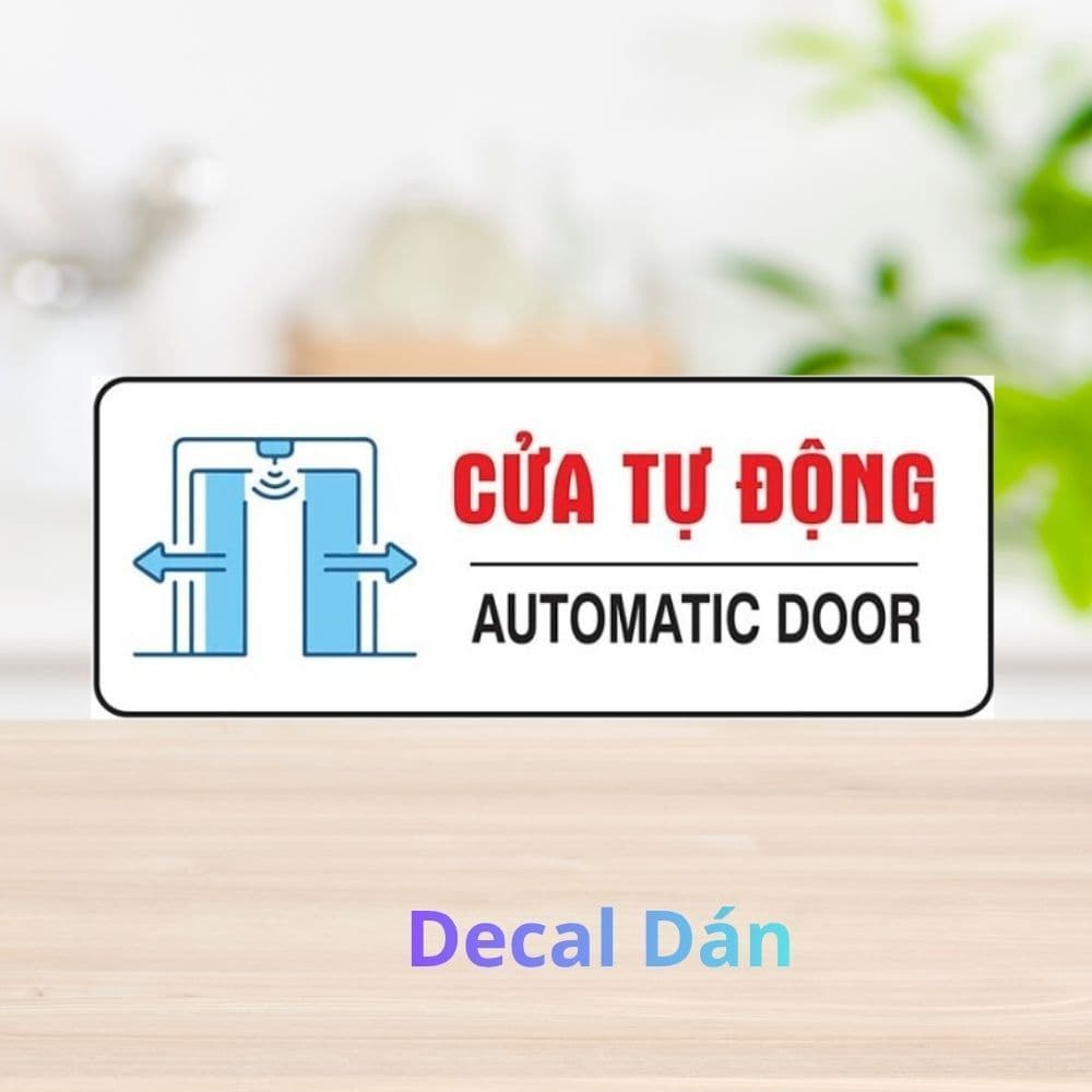 [Hỏa Tốc] Decal Dán Cửa Báo Hiệu "Cửa Tự Động - Automatic Door" Chống Thấm Nước, Bền Đẹp