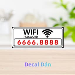 [Hỏa Tốc] Decal Dán Cửa Báo Hiệu "Wifi Password" Chống Thấm Nước, Bền Đẹp 1