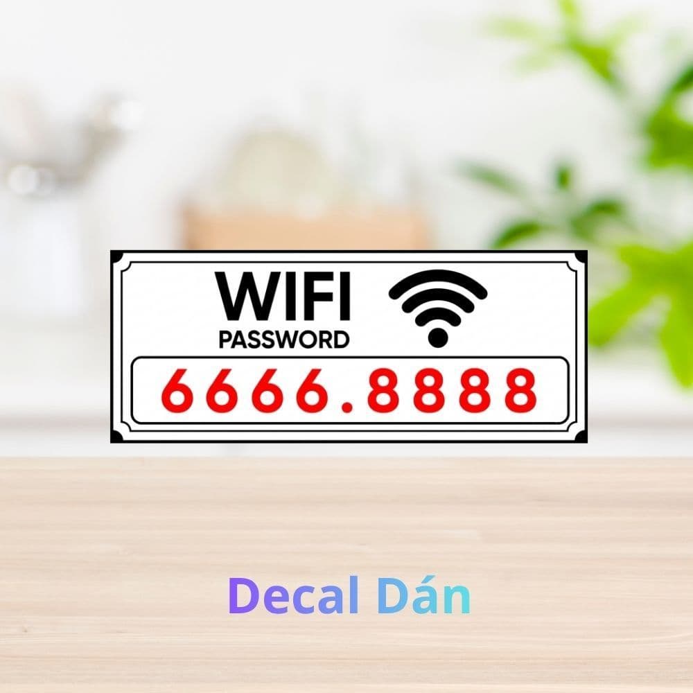 [Hỏa Tốc] Decal Dán Cửa Báo Hiệu "Wifi Password" Chống Thấm Nước, Bền Đẹp