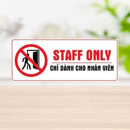 [Hỏa Tốc] Decal Dán "Staff Only - Lối Đi Chỉ Dành Cho Nhân Viên" Chống Thấm Nước, Bền Đẹp 5