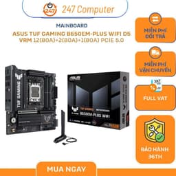 Mainboard ASUS TUF GAMING B650EM-PLUS WIFI D5 New chính hãng BH 36 Tháng 1