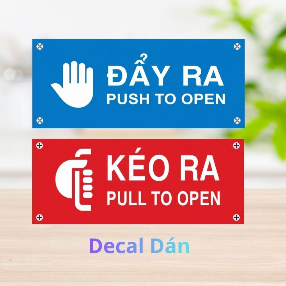 [Hỏa Tốc] Bộ Decal Dán "Đẩy Ra / Kéo Ra - Push To Open / Pull To Open" Chống Thấm Nước, Bền Đẹp