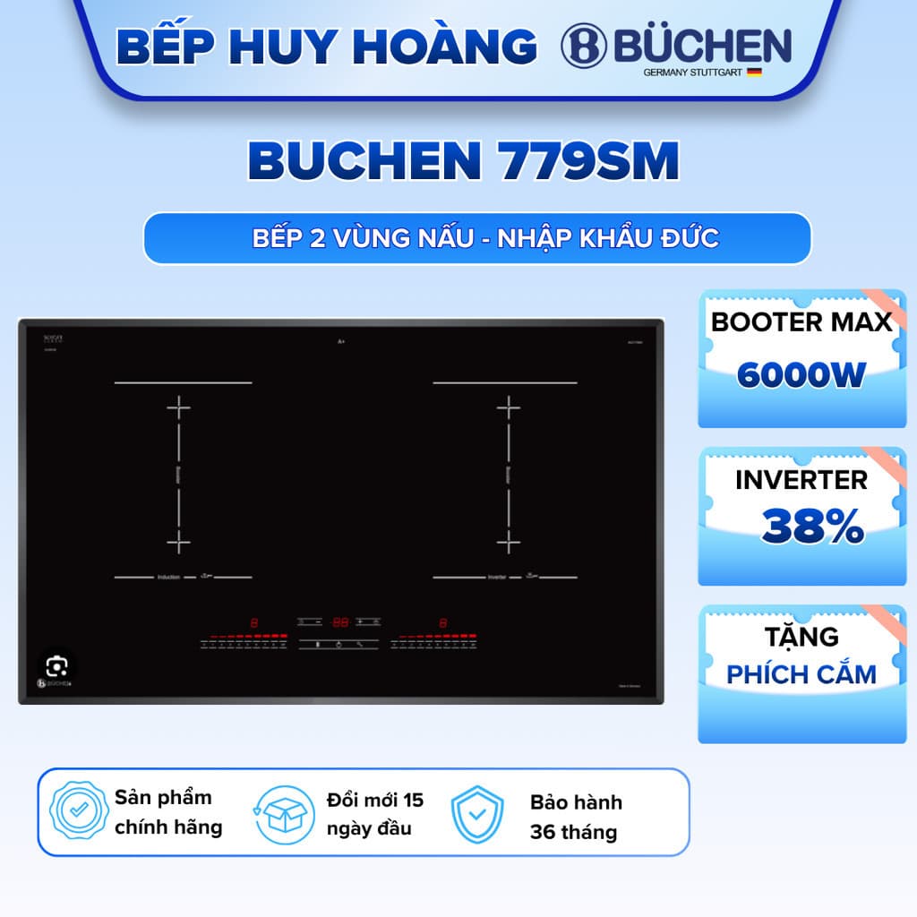 Bếp từ đôi BUCHEN 779SM | Nhập khẩu nguyên chiếc Đức | Inverter tiết kiệm điện | Bảo hành 3 năm