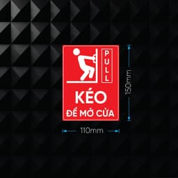 Decal Dán Cửa "Đẩy - Kéo" (Push - Pull) Chống Thấm Nước - Biển Báo Chỉ Dẫn Ra Vào Tiện Lợi, Chuyên Nghiệp 4