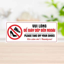 [Hỏa Tốc] Bảng Decal "Vui Lòng Để Giày Dép Bên Ngoài - Please Take Off Your Shoes" Chống Thấm Nước, Bền Đẹp 5