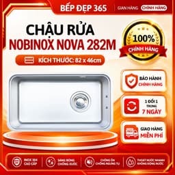CHẬU RỬA BÁT 1 HỐ NOBINOX NOVA A282M | KÍCH THƯỚC 82CM X 46CM | HÀNG CHÍNH HÃNG 1