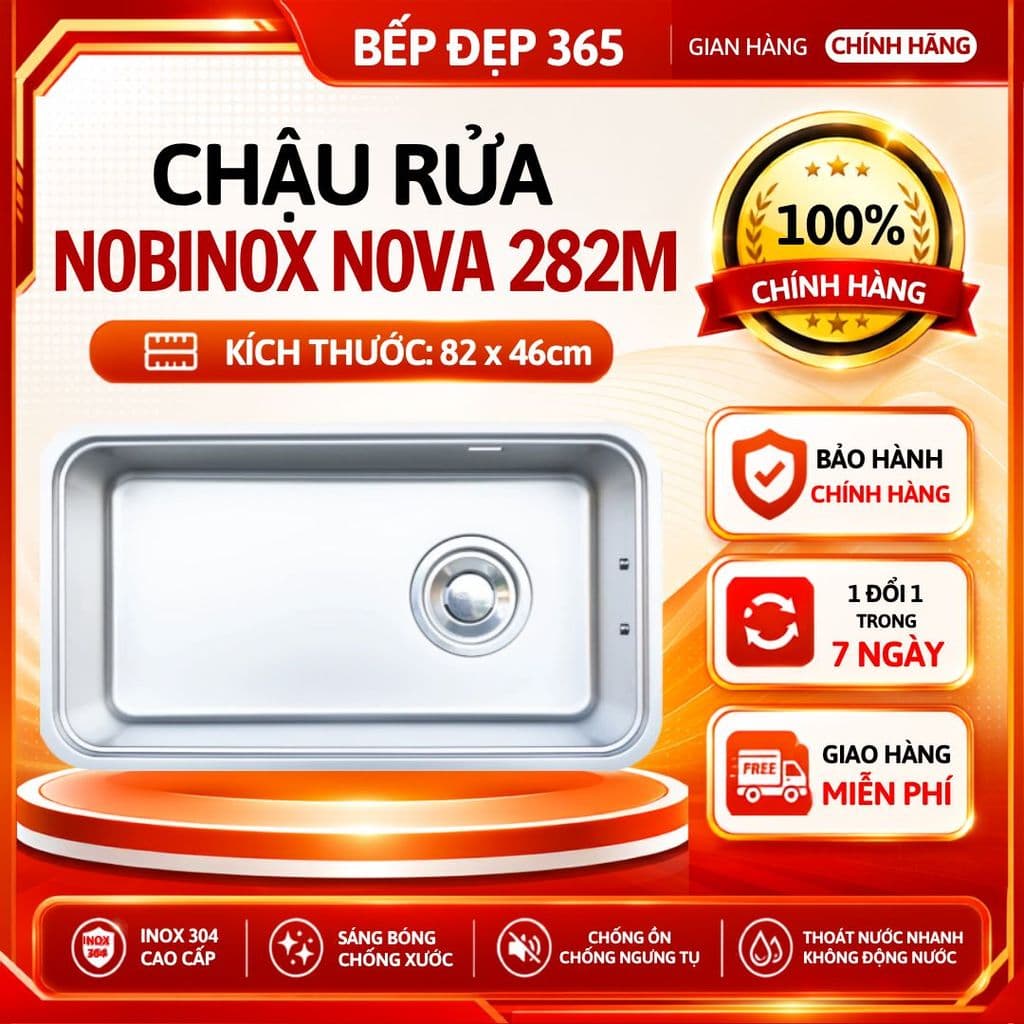 CHẬU RỬA BÁT 1 HỐ NOBINOX NOVA A282M | KÍCH THƯỚC 82CM X 46CM | HÀNG CHÍNH HÃNG