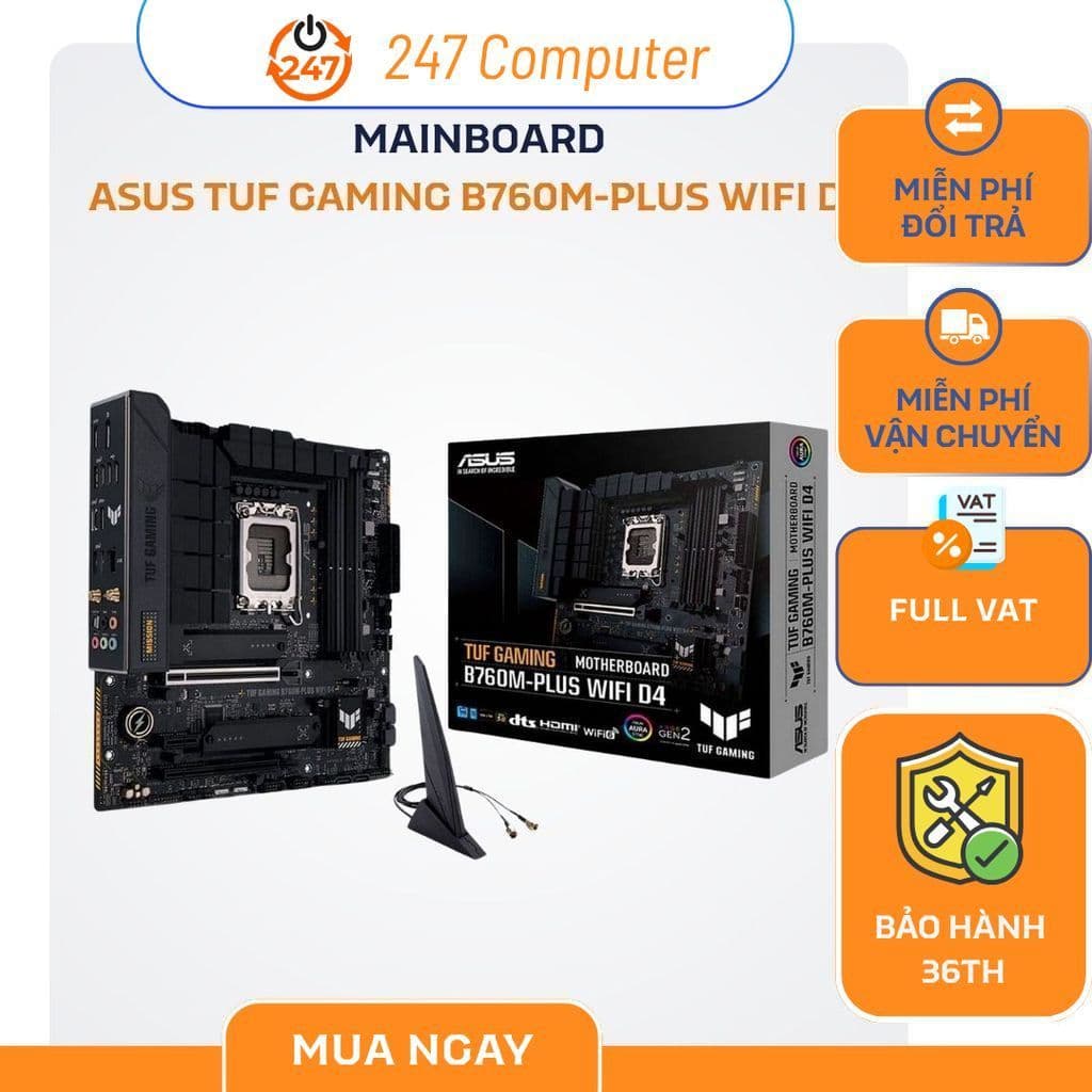 [NEW FULL VAT] MAINBOARD ASUS TUF GAMING B760M-PLUS WIFI D4 - CHÍNH HÃNG BẢO HÀNH 3 NĂM