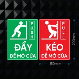Decal Dán Cửa "Đẩy - Kéo" (Push - Pull) Chống Thấm Nước - Biển Báo Chỉ Dẫn Ra Vào Tiện Lợi, Chuyên Nghiệp 5