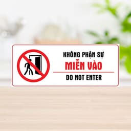 [Hỏa Tốc] Decal Dán  "Không Phận Sự Miễn Vào - Do Not Enter" Chống Thấm Nước, Bền Đẹp 5