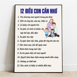 Tranh 12 Điều Con Cần Nhớ , fomex cứng, sẵn băng keo trang trí gia đình, nhắc nhở con cái 2