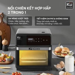 Nồi Chiên Không Dầu Kết Hợp Hấp KU Küchen PCL2228 16L Chính Hãng Đa Năng Bảo Hành 24 Tháng 2