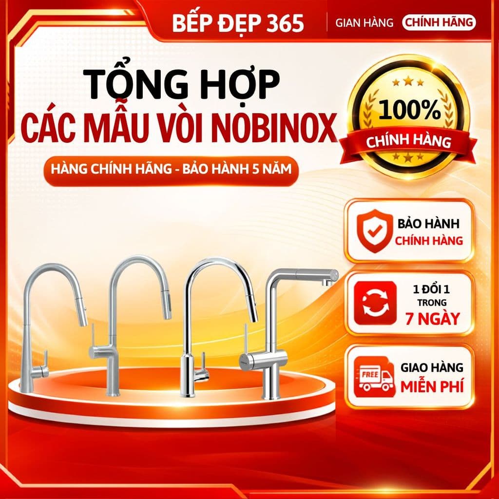 TỔNG HỢP - Các mẫu vòi rửa bát NOBINOX - Mẫu mới nhất 2026 | Hàng chính hãng | Bảo hành 5 năm