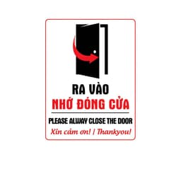 Decal Nhắc Nhở Đóng Cửa, Sticker Trang Trí Dán Cửa, Kính, Tường, Gỗ - Chống Nước, Thẩm Mỹ Cao. 8
