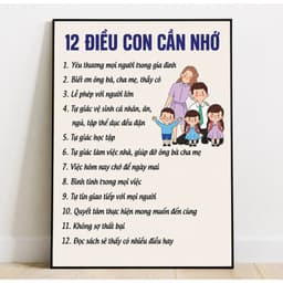Tranh 12 Điều Con Cần Nhớ , fomex cứng, sẵn băng keo trang trí gia đình, nhắc nhở con cái 3
