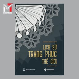 Sách - Lịch sử trang phục thế giới - Tác giả: Katherine Morris Lester 1