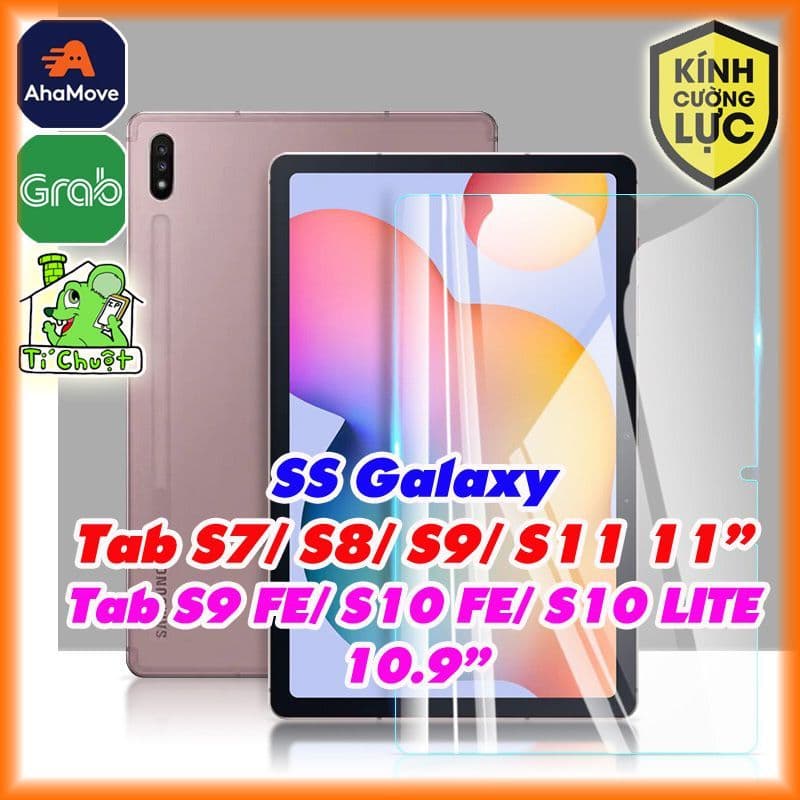 Kính CL MTB Samsung Tab S10 Lite/ S10 FE/ S9 FE 10.9" / S9/ S8/ S7 11" Cường Lực Mài Cạnh 2.5D 9H