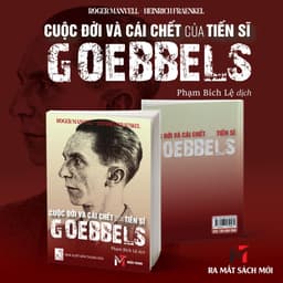 Sách - Cuộc Đời Và Cái Chết Của Tiến Sĩ Goebbels 1