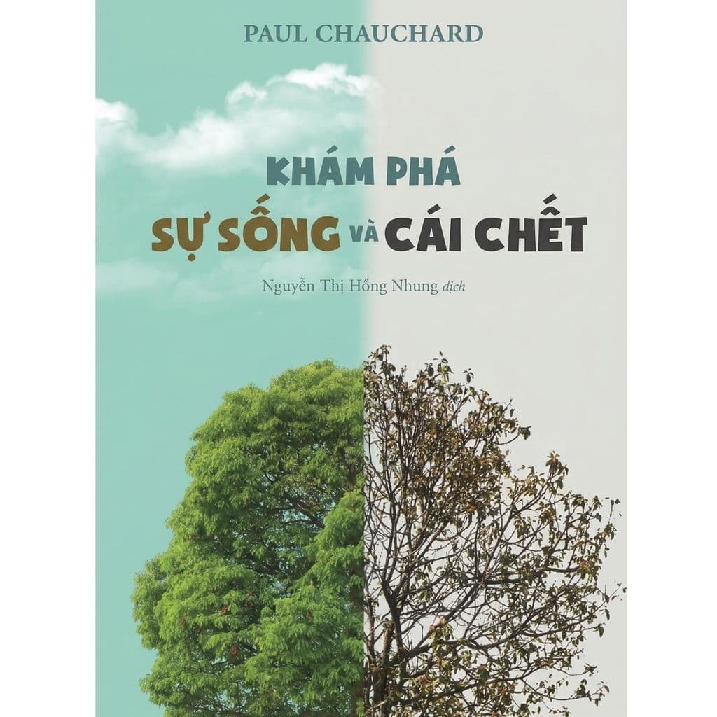 Sách - Khám phá sự sống và cái chết