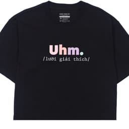 Áo Thun In Chữ Uhm Lười Giải Thích Câu Nói Hài Hước Vui Nhộn Tặng Cho Bạn Bè Nam Nữ Form Oversize 5