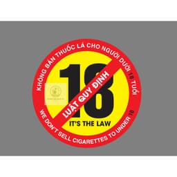 LOGO TEM STICKER CẤM BÁN THUỐC LÁ CHO NGƯỜI DƯỚI 18 TUỔI - WE DON’T SELL CIGARETTES TO UNDER 18 2