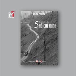 Sách - 5 Đường mòn Hồ Chí Minh (Đặng Phong) 1