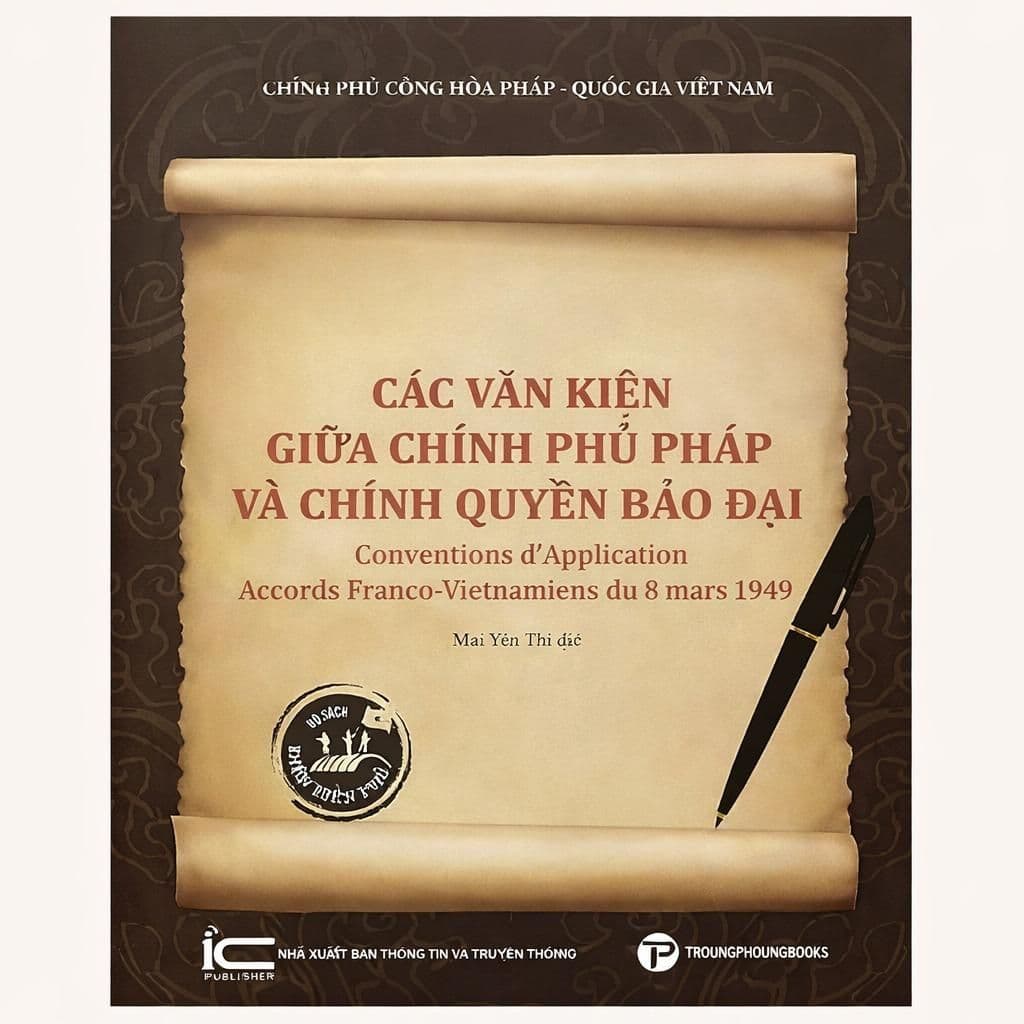Sách - Các văn kiện giữa chính phủ Pháp và chính quyền Bảo Đại