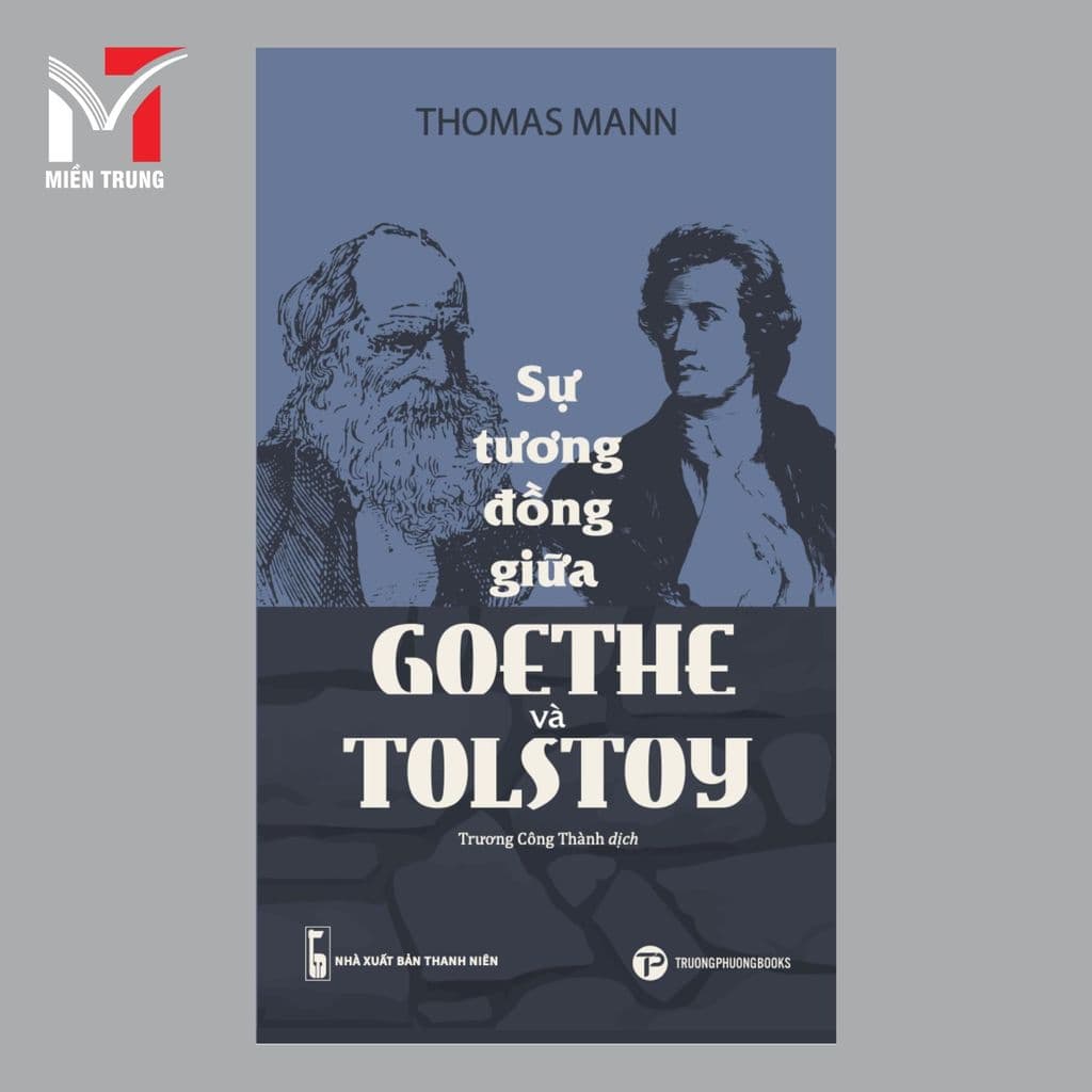 Sách - Sự tương đồng giữa Goethe và Tolstoy