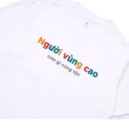 Áo Thun Người Vùng Cao Gì Cũng Tặc Câu Nói Hài Hước Vui Nhộn Tặng Bạn Bè Nam Nữ 100% Cotton Oversize 3