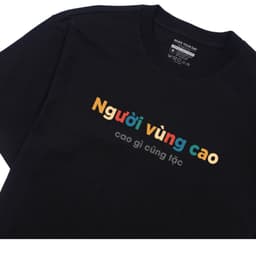 Áo Thun Người Vùng Cao Gì Cũng Tặc Câu Nói Hài Hước Vui Nhộn Tặng Bạn Bè Nam Nữ 100% Cotton Oversize 1