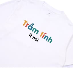Áo Thun Trầm Tính Ít Nói Câu Nói Tính Cách Tặng Bạn Bè Nam, Nữ. Form Oversize 100% Cotton 7