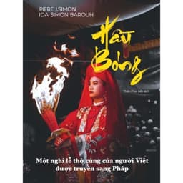 Sách - Hầu bóng -một nghi lễ thờ cúng của người Việt được truyền sang Pháp 1