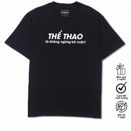 Áo Thun Thể Thao Là Không Ngừng Bỏ Cuộc Câu Nói Hài Hước Cho Nam, Nữ Thoáng Mát Oversize - Tịm Áo Nè 7