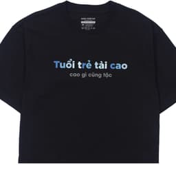 Áo Thun Tuổi Trẻ Tài Cao Gì Cũng Tặc Câu Nói Hài Hước Vui Nhộn Tặng Bạn Bè Nam, Nữ. Cotton Oversize 2