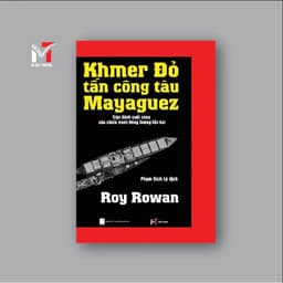 Sách - Khmer Đỏ tấn công tàu Mayaguez 1