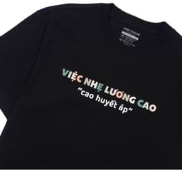 Áo Thun Việc Nhẹ Lương Cao Huyết Áp Câu Nói Hài Hước Công Sở, Văn Phòng Cho Nam, Nữ - Tịm Áo Nè 2