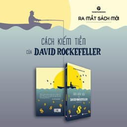 Sách - Cách kiếm tiền của David Rockefeller 1