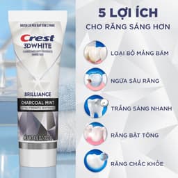 Kem đánh răng Crest 3D White Brilliance Vibrant Peppermint/Blast/Charcoal Trắng Răng Bảo Vệ Men Răng 130g 7