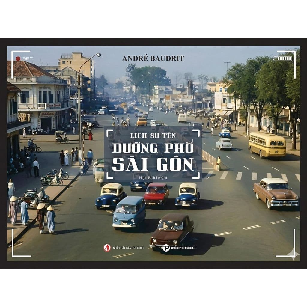 Sách - Lịch sử tên đường phố Sài Gòn