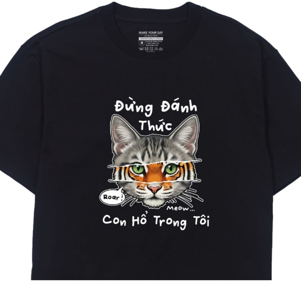 Áo Thun Đừng Đánh Thức Con Hổ Trong Tôi Con Mèo Hài Hước Công Sở Tặng Bạn Bè. 100% Cotton