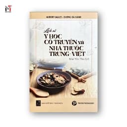 Sách - Lịch sử y học cổ truyền và nhà thuốc Trung - Việt 2