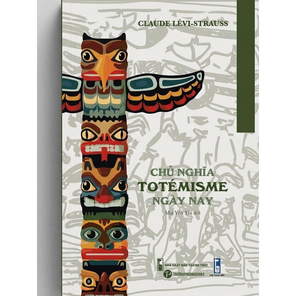 Sách - Chủ Nghĩa Totémisme Ngày Nay