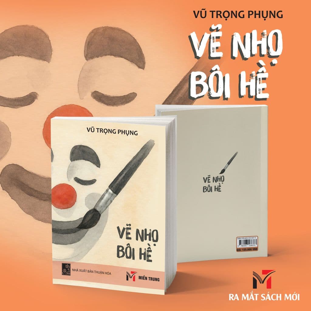 Sách Vũ Trọng Phụng - Vẽ Nhọ Bôi Hề