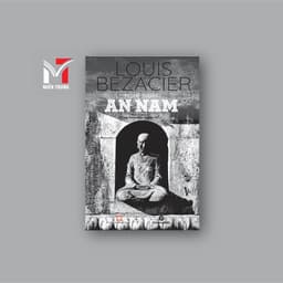 Sách - Nghệ thuật An Nam - Tác giả: Louis Bezacier, Dịch giả: Trang Thanh Hiền, Mai Yên Thi 1