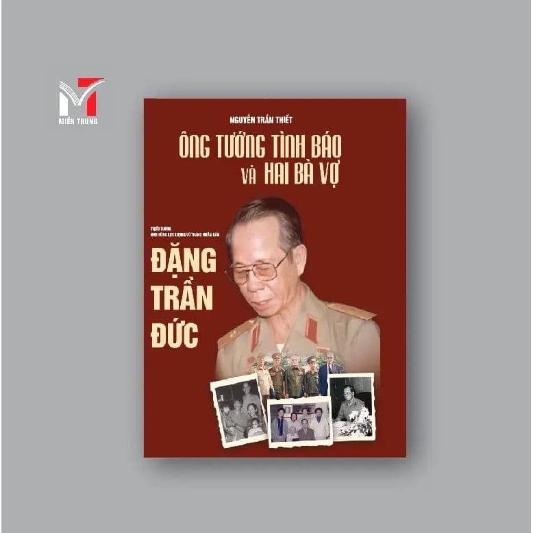 Sách - Ông tướng tình báo và hai bà vợ