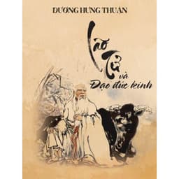 Sách - Học thuyết Tử Tư Mạnh Tử/ Lão Tử và Đạo Đức Kinh/ Đại học Phong Dao/ Bàn về Khổng Tử 4